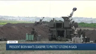 Biden wants ceasefire to protect Gaza citizens