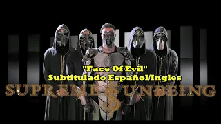 Supreme Unbeing Face Of Evil Subtitulado Español