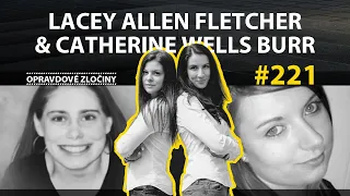 #221 - Lacey Allen Fletcher & Catherine Wells Burr