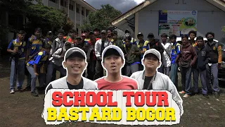 SCHOOL TOUR YKTB 1 // BASTARD BOGOR FT ATOXTRM