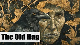 The Mystery of the Old Hag | From Baba Yaga to Baba Cloanța