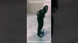 ROMAN REIGNS TRIES HOVERBOARD BACKSTAGE AT WWE