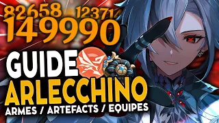 DEVASTATRICE ! Guide ARLECCHINO : Artéfacts, Teams & Armes ! | Genshin Impact