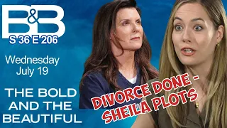 Bold and Beautiful Episode: Wednesday 7/19/2023 S36 E206 Hope Done & Sheila Plots  #boldandbeautiful