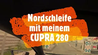 Nordschleife mit meinem CUPRA280 08.06.2023 Runde1