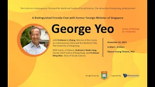 A Distinguished Fireside Chat with Former Foreign Minister of Singapore George Yeo