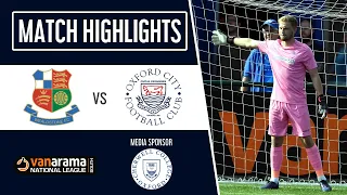 WEALDSTONE FC V OXFORD CITY FC - VANARAMA NATIONAL LEAGUE SOUTH HIGHLIGHTS