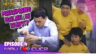 May For Ever | Episode 4 | February 10, 2024