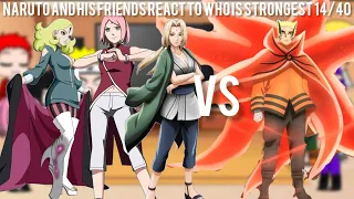 Naruto and his friends react to who is strongest 14/40