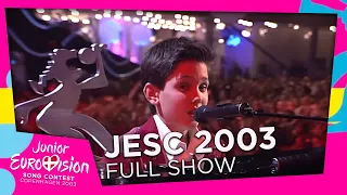 Junior Eurovision Song Contest 2003 | Full Show | HQ