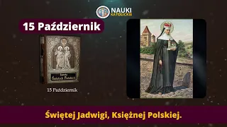 Świętej Jadwigi Księżnej Polskiej | Żywoty Świętych Pańskich - 15 Październik - Audiobook 302