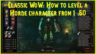 Classic WoW: How to level a Horde character from 1-60