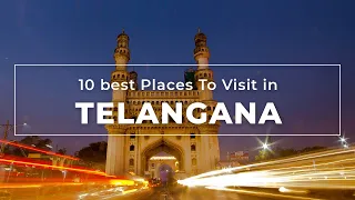 10 Best places in  Telangana | Telangana Top Places to Visit - Tourist Junction