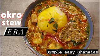 Simple Ghanaian Okro/ Okra stew with just beef with eba/ Gari  #okra #gari #africanfood #ghanafood