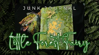 Little Forest Fairy Junk Journal, Flip Through