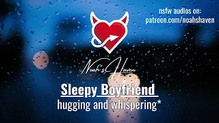 ASMR Gently Falling Asleep in Each Other's Arms [rain][sleep aid][soft talking] Boyfriend Roleplay