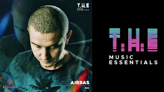 T.H.E Podcasts - 225: Airbas | Melodic House Mix 2023