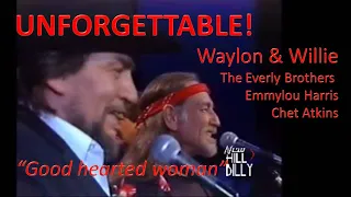 Waylon Jennings, Willie Nelson, Everly Brothers, Emmylou Harris, Chet Atkins - Good Hearted Woman