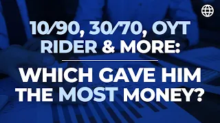 10/90, 30/70, OYT Rider & More: Which Gave Him The Most Money? | IBC Global