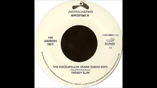 Fatboy Slim - The Rockafeller Skank (radio edit) (1999)