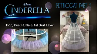 Making of the Live Action Cinderella Dress Petticoat Part 1 - Sew With Me