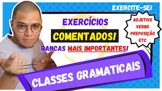 CLASSE DE PALAVRAS COM EXERCÍCIOS PARA CONCURSO - DAS PRINCIPAIS BANCAS (FCC, CESPE, CONSUPLAN, FGV)