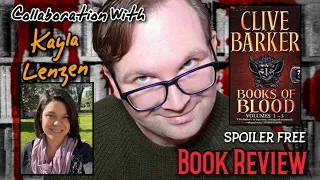 The Books of Blood by Clive Barker (Vol.1-3) My Review /Collab with Kayla Lenzen📚💉