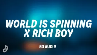 World Is Spinning x Rich Boy (TikTok Remix)(8D AUDIO) | i need some spiritual healing