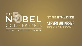 Steven Weinberg at Nobel Conference 50