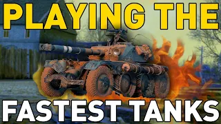Playing the FASTEST Tanks in World of Tanks!