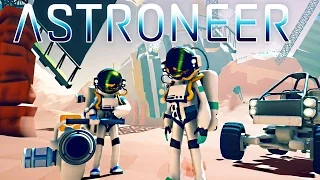 ASTRONEER - Покатушки на планетоходе и Первый полёт на луну! ;D Ч-3 {1080p 60FPS}