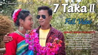 7 Taka 2//Full Video//Pankaj & Gangabati//Dhani Marandi//Raju Soren