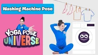 Washing Machine Pose | Cosmic Kids Yoga Pose Universe