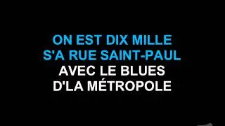 Beau Dommage - Le Blues d'la Métropole (Karaoke)