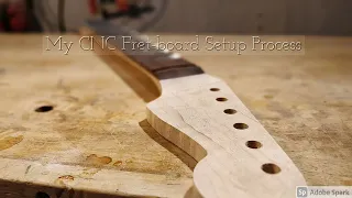 My CNC Fretboard Process | Fusion360 and Mach 3 | Stratocaster Neck