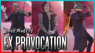 DEVIL MAY CRY 5 · EX PROVOCATION ABILITY (Nero, V, Dante) | 【XCV//】