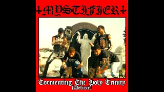 Mystifier - Tormenting The Holy Trinity (Deluxe) (BOOTLEG)