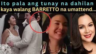 Ito ang Dahilan kaya walang Barretto sa kasal ni Dominique Cojuanco