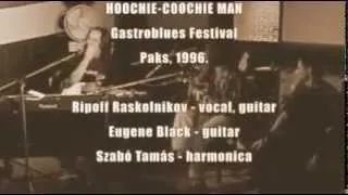 Mannish Boy (Hoochie-Coochie Man) - Session '96