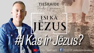 Esi kā Jēzus: "#1 Kas ir Jēzus?"  / Tiešraide ar Andri Opengeimu /  04.03.2024.