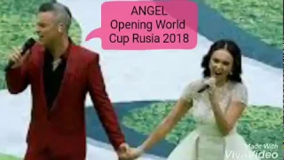 Robbie Williams ANGELS opening world cup rusia 2018