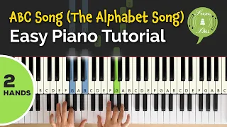 Alphabet (ABC) Song on the Piano (2 Hands) | Easy Piano Tutorial for Beginners