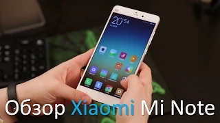 Обзор Xiaomi Mi Note