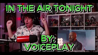 THEY WENT GOD TIER!!!!!!! Blind reaction to Voiceplay - In The Air Tonight