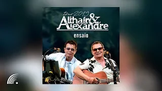 Althair & Alexandre - Ensaio Turnê 2019 - Álbum Completo