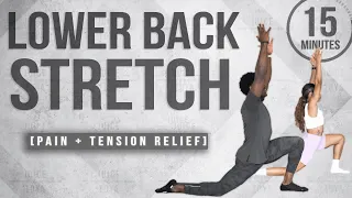 15 Minute Lower Back Stretch (For Pain + Tension Relief)