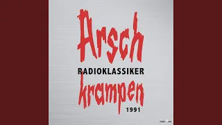 Arschkrampen - "Kurt + Kerkeling" (25.8.1991)