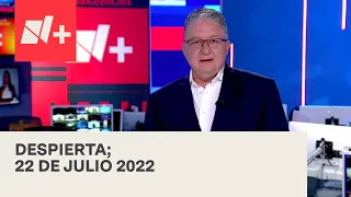 Despierta | Programa Completo 22 de julio 2022