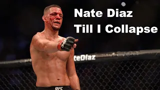 Nate Diaz┃Till I Collapse┃Motivation 2023