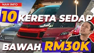 10 KERETA SEDAP BAWAH RM30K!!!